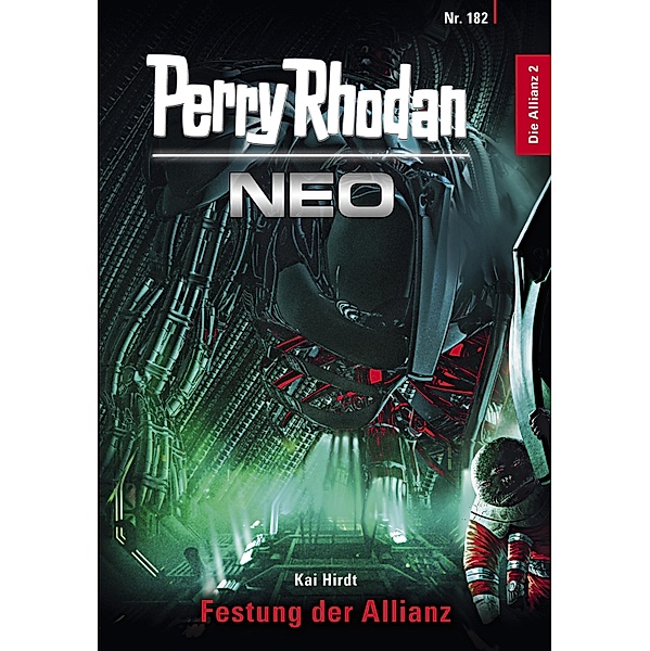 Festung der Allianz / Perry Rhodan - Neo Bd.182, Kai Hirdt