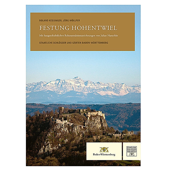 Festung Hohentwiel, Roland Kessinger, Jörg Wöllper