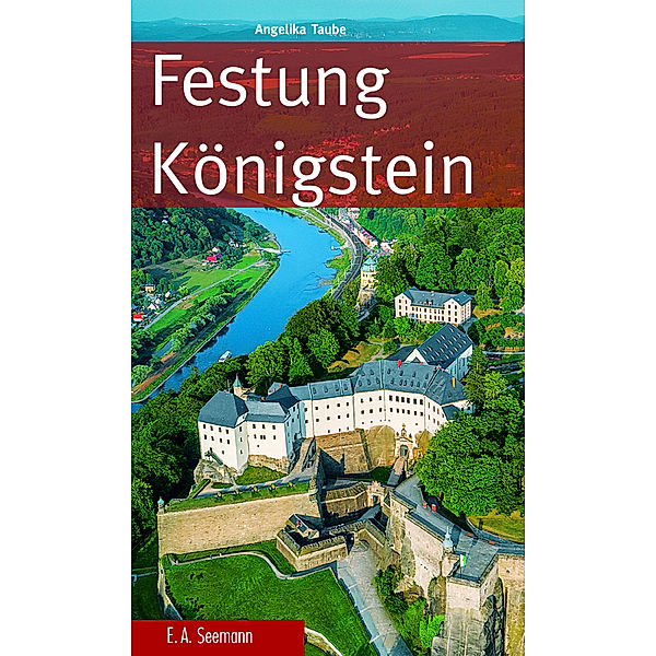 Festung Königstein, Angelika Taube