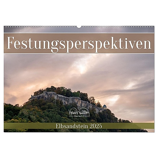 Festungsperspektiven - Elbsandstein (Wandkalender 2025 DIN A2 quer), CALVENDO Monatskalender, Calvendo, Kevin Walther
