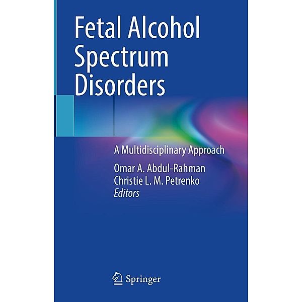 Fetal Alcohol Spectrum Disorders