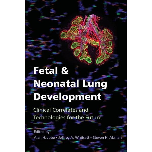 Fetal and Neonatal Lung Development