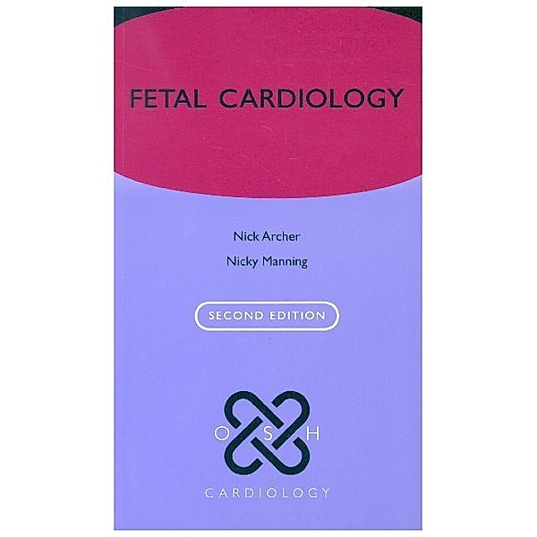 Fetal Cardiology, Nick Archer, Nicky Manning