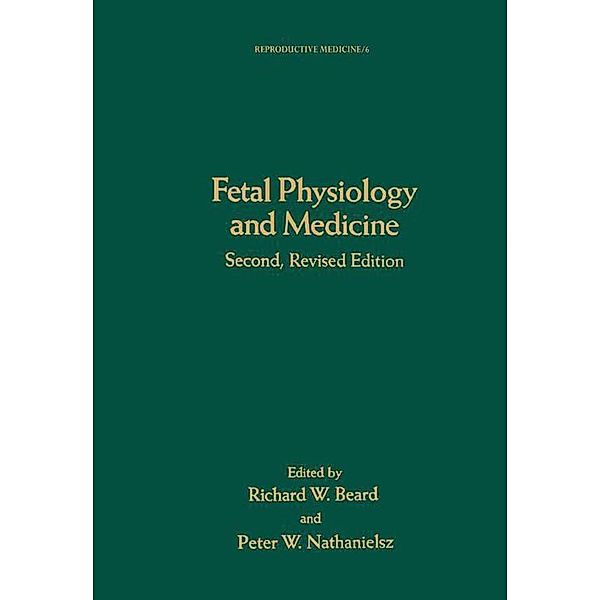 Fetal Physiology and Medicine