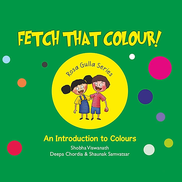 Fetch That Colour, Shobha Viswanath