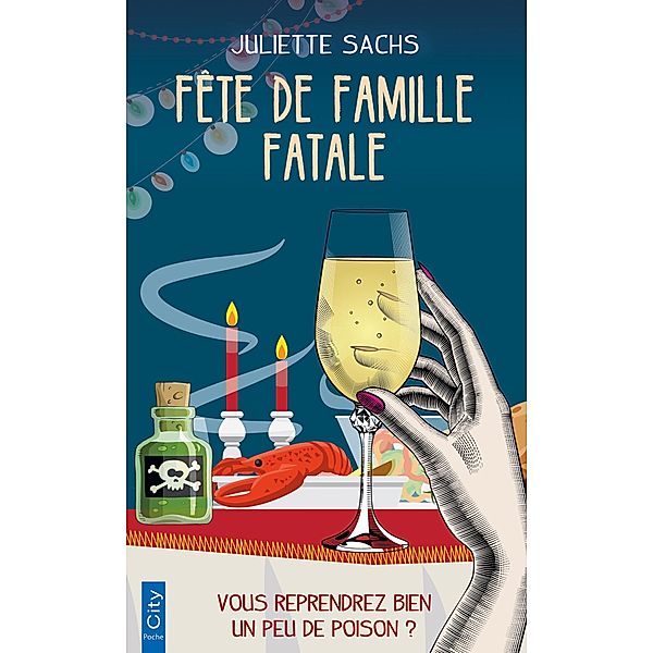 Fête de famille fatale, Juliette Sachs