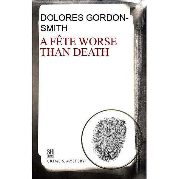 Fete Worse Than Death, A / A Jack Haldean Mystery Bd.1, Dolores Gordon-Smith