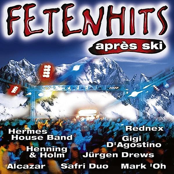 Fetenhits - Aprés Ski, Diverse Interpreten