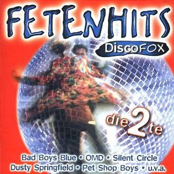 Fetenhits - Discofox, die 2te, Diverse Interpreten