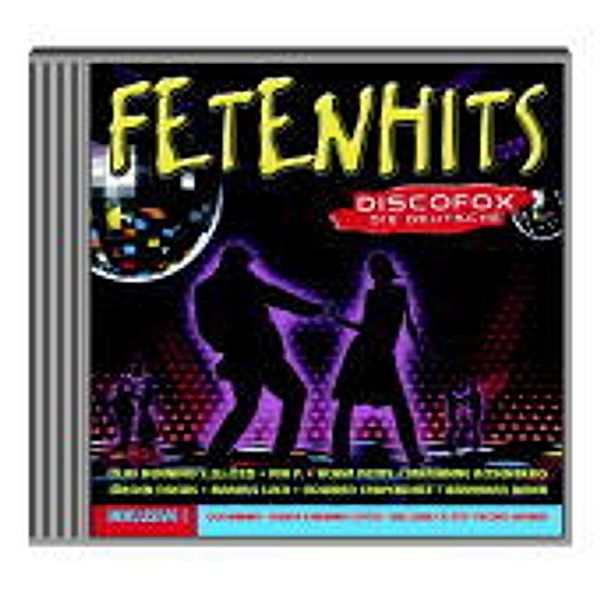 Fetenhits - Discofox - Die Deutsche, Diverse Interpreten