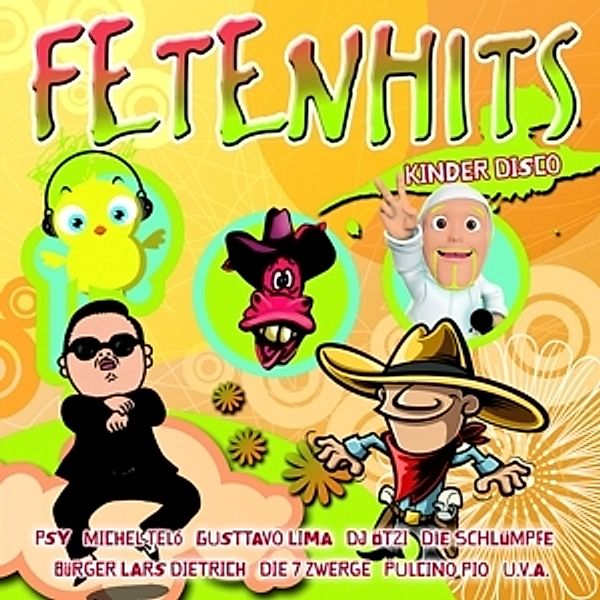 Fetenhits-Kinder Disco, Diverse Interpreten