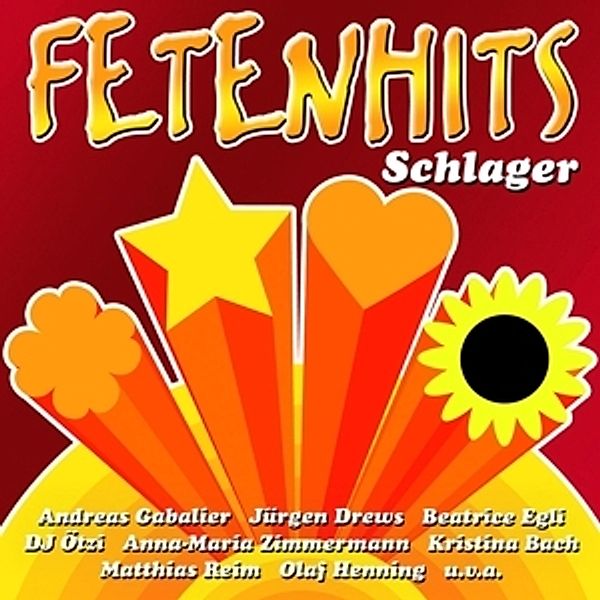 Fetenhits - Schlager, Diverse Interpreten