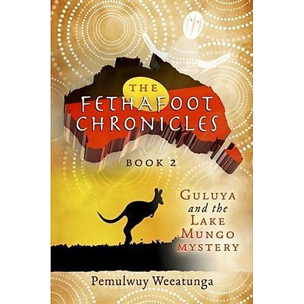 Fethafoot Chronicles, Pemulwuy Weeatunga