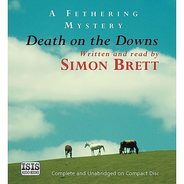 Fethering - 2 - Death on the Downs, Simon Brett