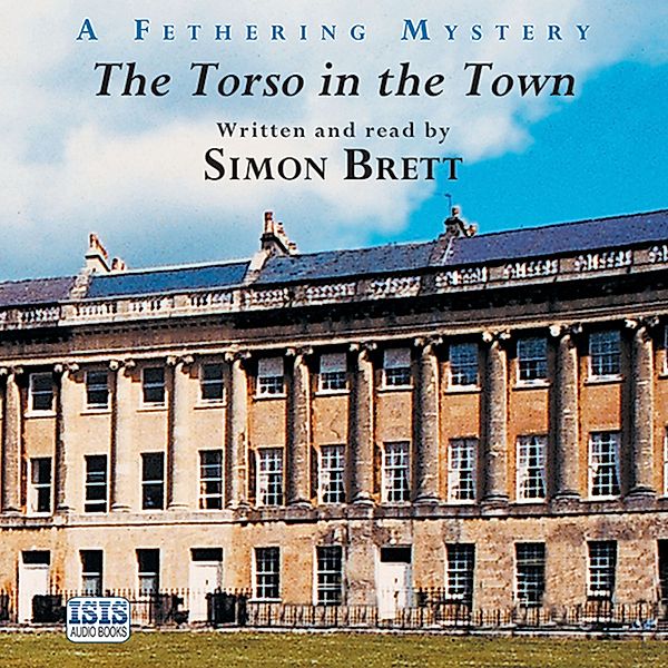 Fethering - 3 - The Torso in the Town, Simon Brett