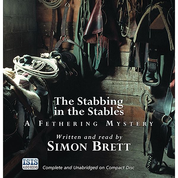 Fethering - 7 - The Stabbing in the Stables, Simon Brett