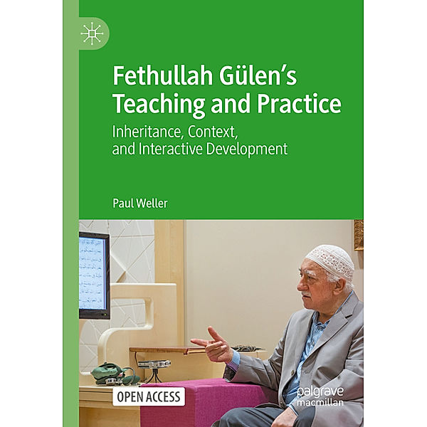 Fethullah Gülen's Teaching and Practice, Paul Weller