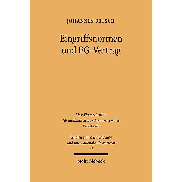 Fetsch, J: Eingriffsnormen und EG-Vertrag, Johannes Fetsch