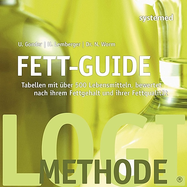 Fett-Guide, Heike Lemberger, Ulrike Gonder, Nicolai Worm