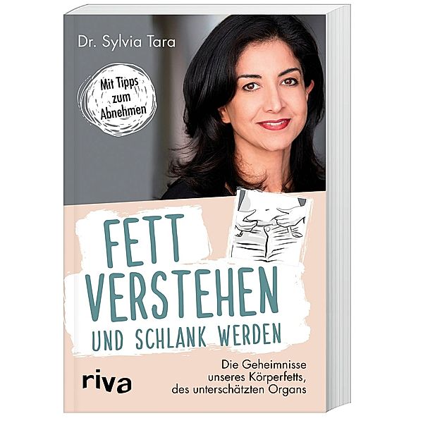 Fett verstehen und schlank werden, Sylvia Tara