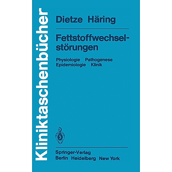 Fettstoffwechselstörungen, G. Dietze, H. - U. Häring