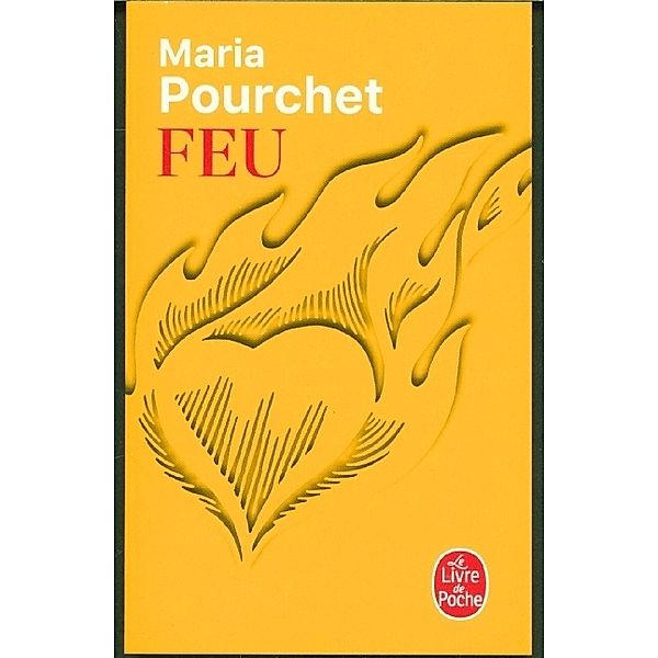 Feu, Maria Pourchet