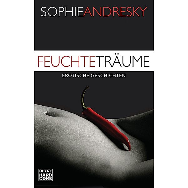 Feuchte Träume, Sophie Andresky