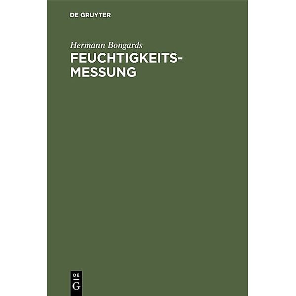 Feuchtigkeitsmessung, Hermann Bongards