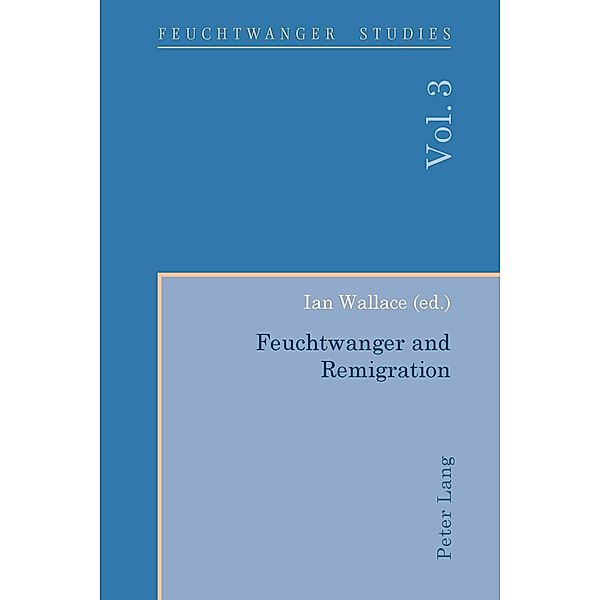 Feuchtwanger and Remigration