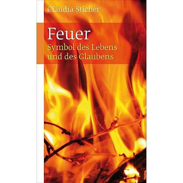 Feuer, Claudia Sticher