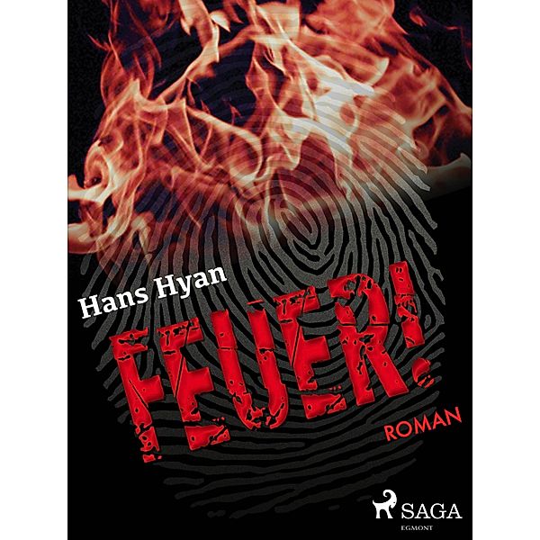 Feuer!, Hans Hyan