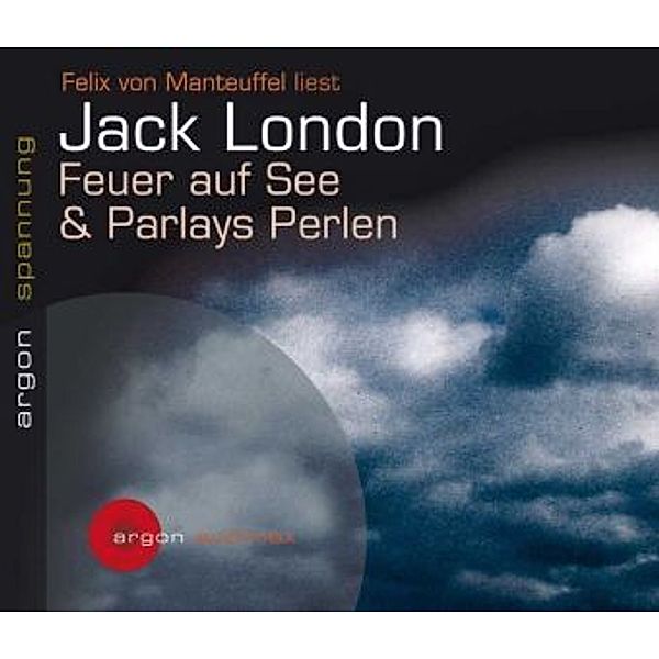 Feuer auf See & Die Perle, 2 Audio-CDs, Jack London