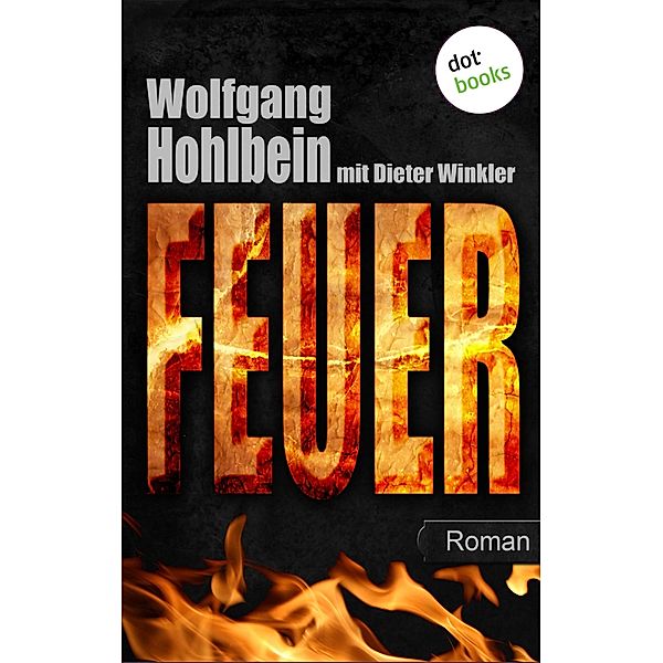 Feuer / Elementis Bd.2, Wolfgang Hohlbein, Dieter Winkler