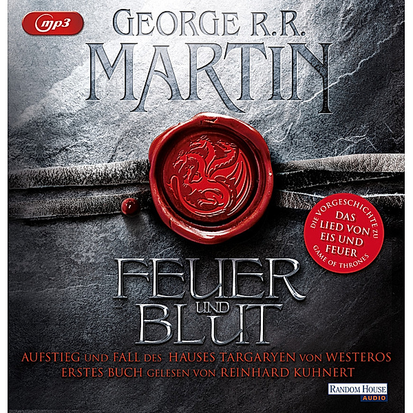 Feuer und Blut,4 Audio-CD, 4 MP3, George R. R. Martin