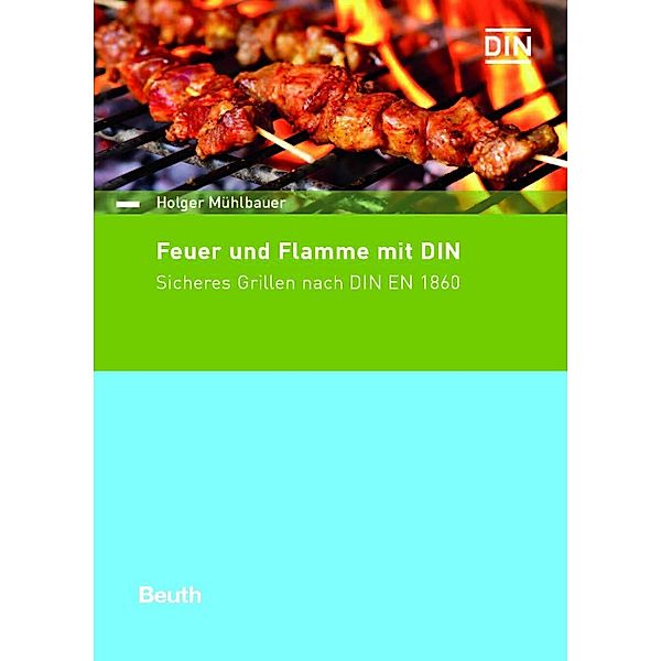 Feuer und Flamme mit DIN, Holger Mühlbauer