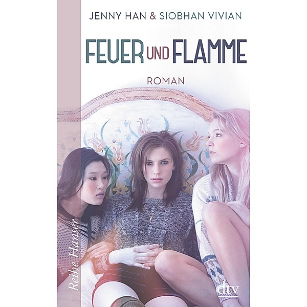 Feuer und Flamme / Rache-Engel Bd.2, Jenny Han, Siobhan Vivian