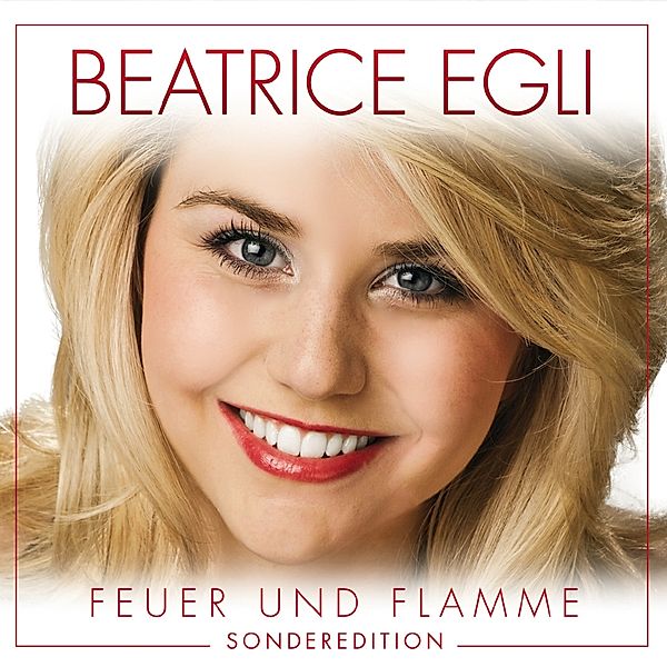 Feuer Und Flamme-Sonderediti, Beatrice Egli