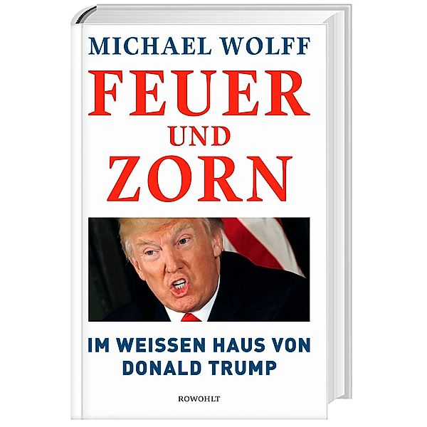 Feuer und Zorn, Michael Wolff