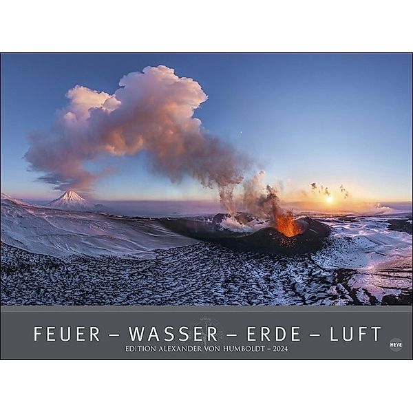 Feuer Wasser Erde Luft - Edition Alexander von Humboldt 2024. Die vier Elemente repräsentiert durch atemberaubende Landschaften in einem XXL-Wandkalender. Fotokalender 2024, Format 78 x 58 cm.