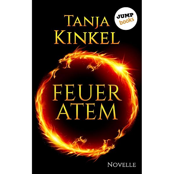 Feueratem, Tanja Kinkel