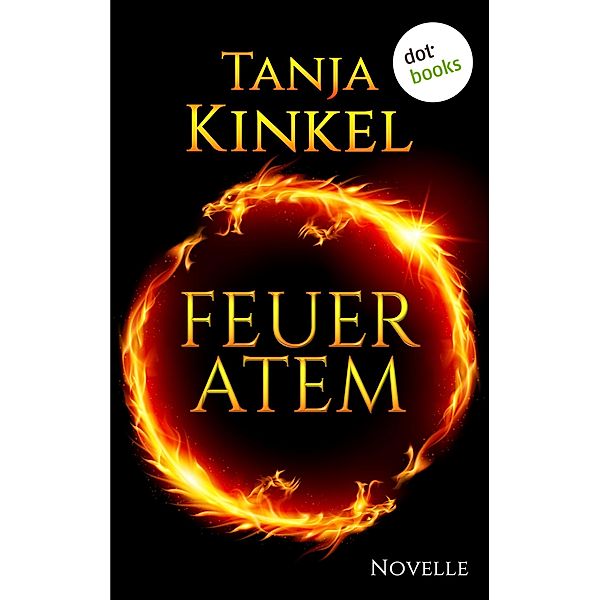 Feueratem, Tanja Kinkel