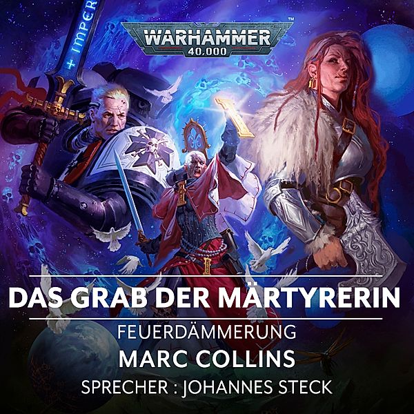 Feuerdämmerung - 6 - Warhammer 40.000: Feuerdämmerung 06, Marc Collins