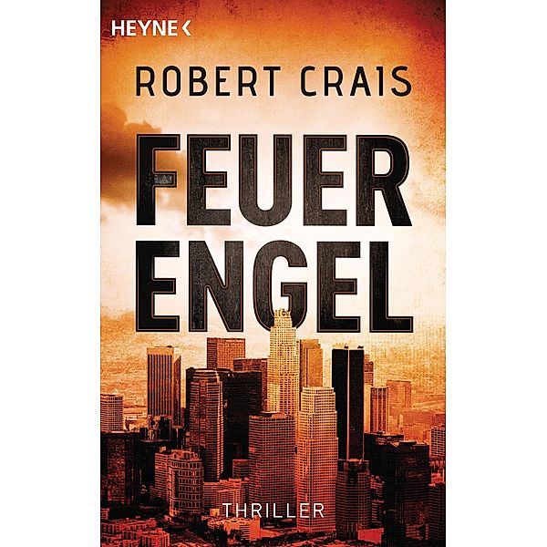 Feuerengel, Robert Crais