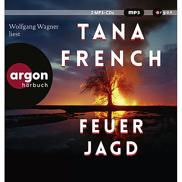Feuerjagd,2 Audio-CD, 2 MP3, Tana French