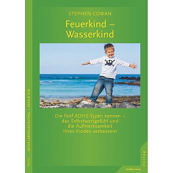 Feuerkind - Wasserkind, Stephen Cowan