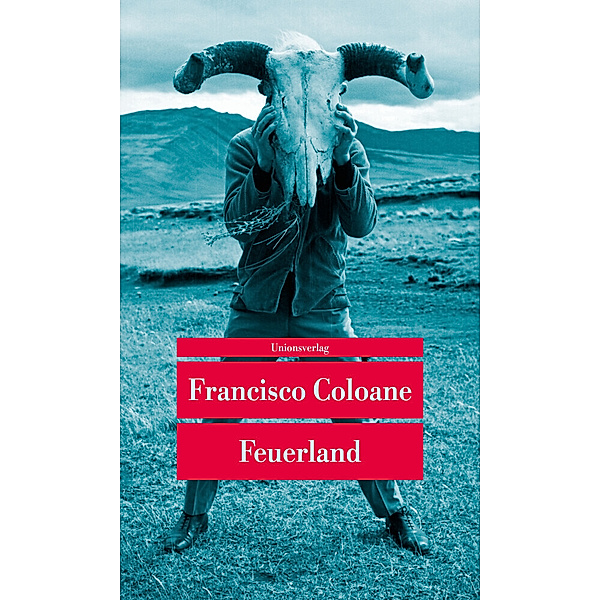 Feuerland, Francisco Coloane
