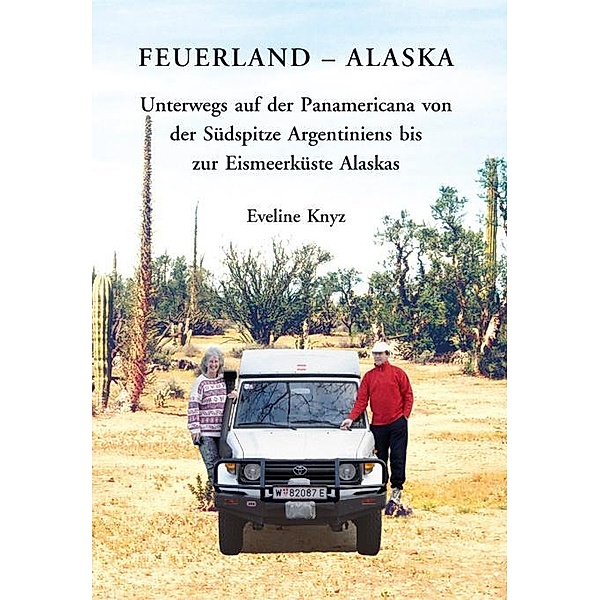 Feuerland - Alaska, Eveline Knyz