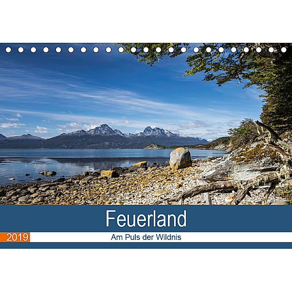 Feuerland - Am Puls der Wildnis (Tischkalender 2019 DIN A5 quer), Akrema-Photography Neetze