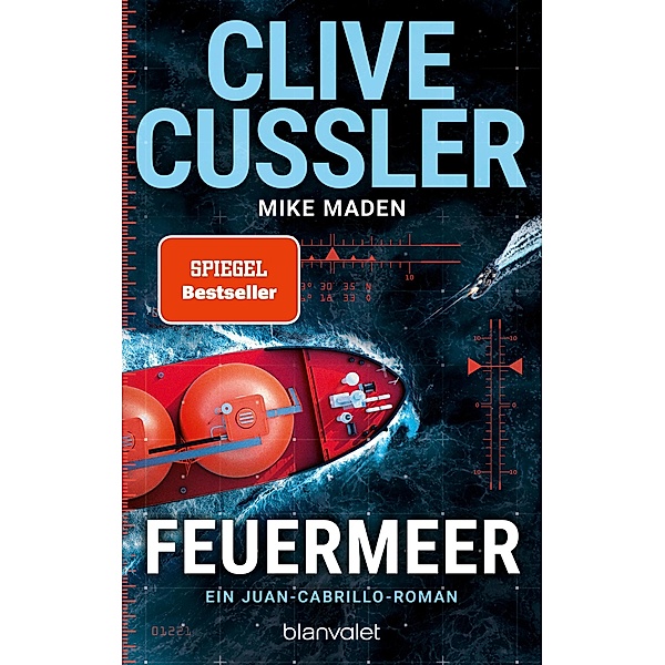 Feuermeer / Juan Cabrillo Bd.16, Clive Cussler, Mike Maden