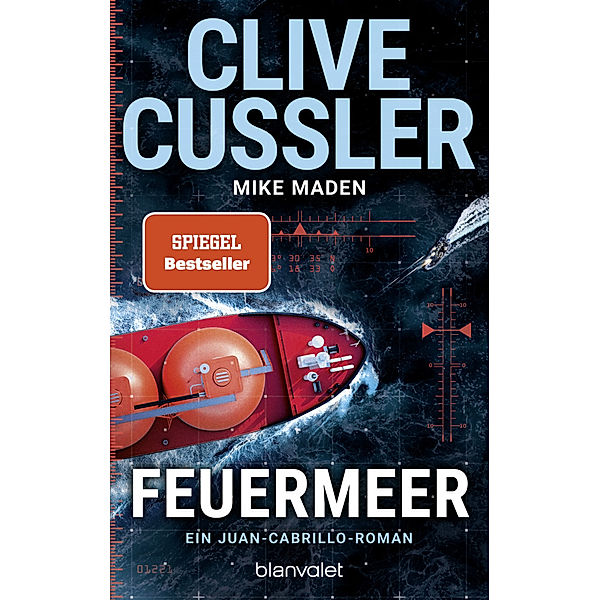 Feuermeer / Juan Cabrillo Bd.16, Clive Cussler, Mike Maden